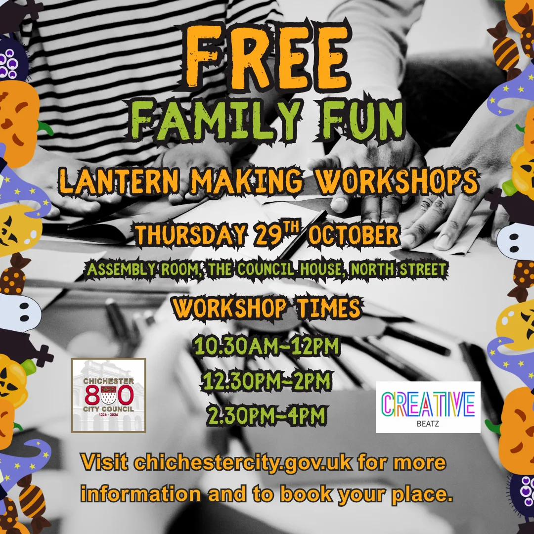 Poster for free lantern making workshops on Thursday 29 October in the Assembly Room at the Council House, North Street, with sessions from 10.30am to 12pm, 12.30pm to 2pm and 2.30pm to 4pm